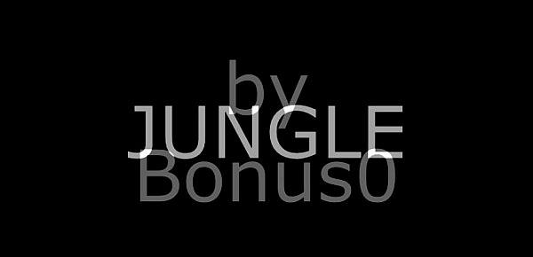  JUNGLE (MPV by Bonus0)